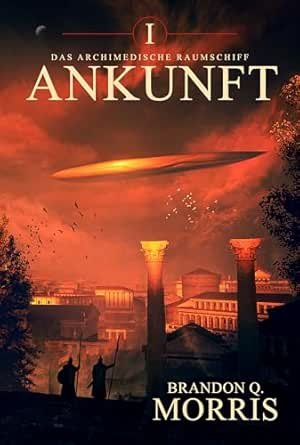 Cover Ankunft (Das archimedische Raumschiff 1)