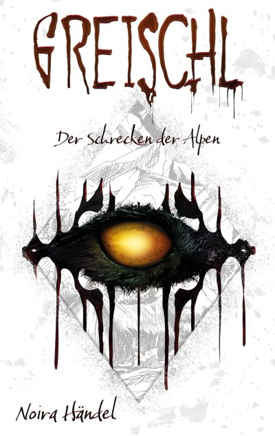 Cover Greischl (Der Schrecken der Alpen)